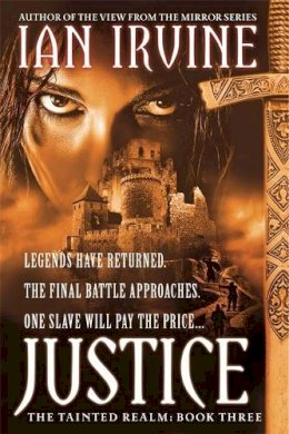 Ian Irvine - Justice: Tainted Realm: Book 3 - 9781841498300 - V9781841498300