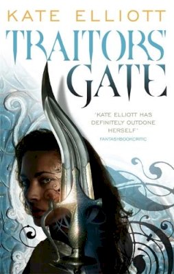 Kate Elliott - Traitors´ Gate: Book Three of Crossroads - 9781841498362 - V9781841498362