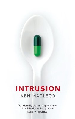 Ken Macleod - Intrusion - 9781841499406 - V9781841499406