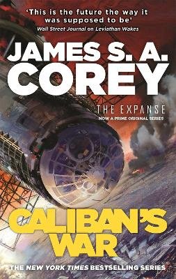 James S. A. Corey - Caliban´s War: Book 2 of the Expanse (now a Prime Original series) - 9781841499918 - V9781841499918