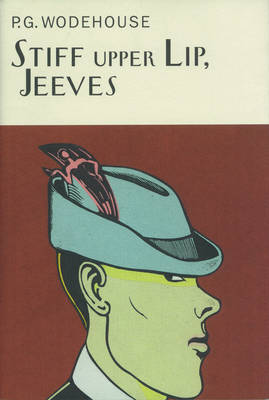 P.G. Wodehouse - Stiff Upper Lip, Jeeves - 9781841591056 - V9781841591056