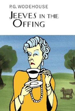 P.G. Wodehouse - Jeeves in the Offing - 9781841591162 - V9781841591162