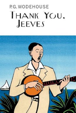 P.G. Wodehouse - Thank You, Jeeves - 9781841591278 - V9781841591278