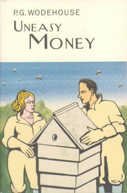 P.G. Wodehouse - Uneasy Money - 9781841591322 - V9781841591322