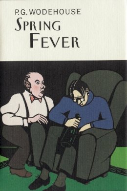 P.G. Wodehouse - Spring Fever - 9781841591339 - V9781841591339