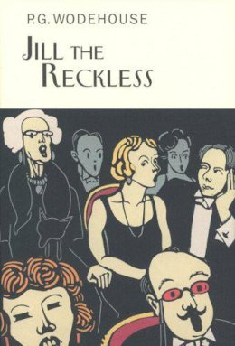 P.G. Wodehouse - Jill the Reckless - 9781841591391 - V9781841591391