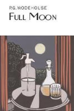 P.G. Wodehouse - Full Moon - 9781841591445 - V9781841591445