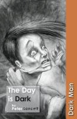 Peter Lancett - The Day is Dark - 9781841676067 - V9781841676067