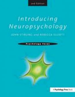 John D. Stirling - Introducing Neuropsychology - 9781841696546 - V9781841696546