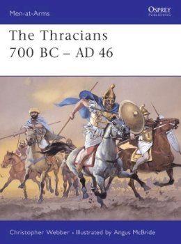 Christopher Webber - The Thracians 700BC-46AD - 9781841763293 - V9781841763293