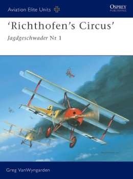 Greg Vanwyngarden - ‘Richthofen’s Circus’: Jagdgeschwader Nr 1 - 9781841767260 - V9781841767260