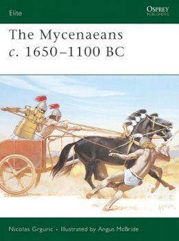 Nicolas Grguric - The Mycenaeans c.1650–1100 BC - 9781841768977 - V9781841768977