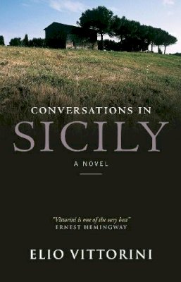 Elio Vittorini - Conversations in Sicily - 9781841954509 - V9781841954509