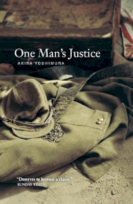 Akira Yoshimura - One Man´s Justice - 9781841954790 - V9781841954790