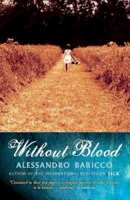 Alessandro Baricco - Without Blood - 9781841955742 - V9781841955742