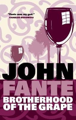 John Fante - Brotherhood of the Grape - 9781841956190 - V9781841956190