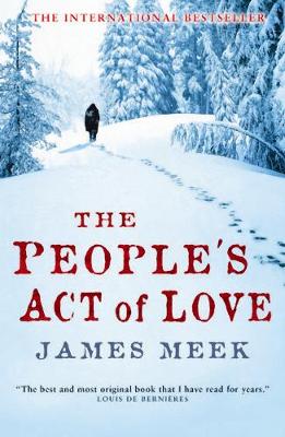 James Meek - The People´s Act Of Love - 9781841957067 - KTM0001021