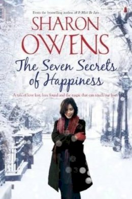 Sharon Owens - The Seven Secrets of Happiness - 9781842233764 - KEX0255099