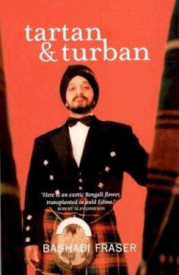 Bashabi Fraser - Tartan and Turban - 9781842820445 - V9781842820445