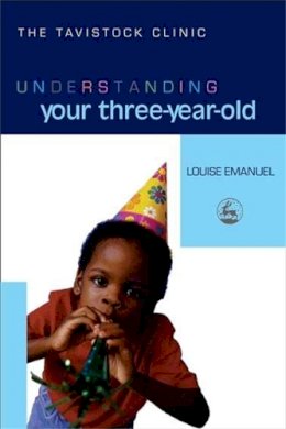 Louise Emanuel - Understanding Your Three-Year-Old - 9781843102434 - V9781843102434