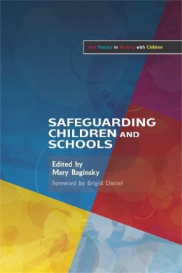 Mary Baginsky - Safeguarding Children and Schools - 9781843105145 - V9781843105145