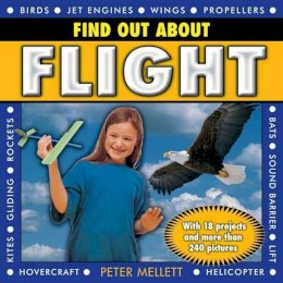 Peter Mellet - Find Out About Flight - 9781843228691 - V9781843228691