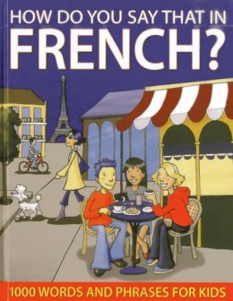 Sally Delaney - How Do You Say That in French? - 9781843229155 - V9781843229155