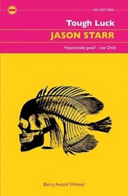 Jason Starr - Tough Luck - 9781843445272 - V9781843445272