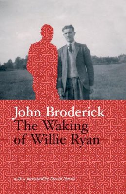 John Broderick - The Waking of Willie Ryan - 9781843510499 - V9781843510499