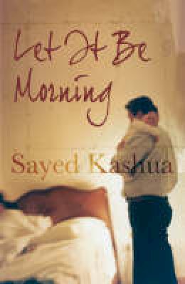 Sayed Kashua - Let It Be Morning - 9781843545439 - V9781843545439