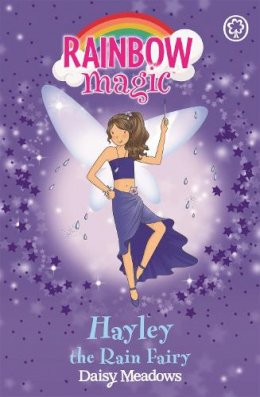 Daisy Meadows - Hayley: The Rain Fairy (Rainbow Magic - Weather Fairies): The Weather Fairies Book 7 - 9781843626381 - KMK0018480
