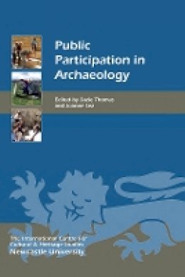 S Thomas - Public Participation in Archaeology - 9781843838975 - V9781843838975