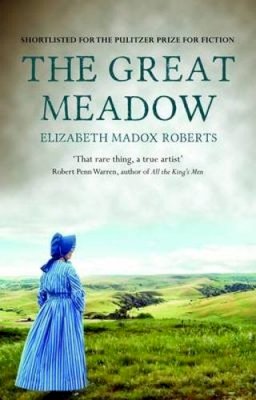 Elizabeth Madox Roberts - The Great Meadow - 9781843913887 - V9781843913887