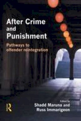 Shadd (Ed) Maruna - After Crime and Punishment - 9781843920571 - V9781843920571