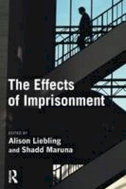 Alison Liebling - The Effects of Imprisonment - 9781843922179 - V9781843922179