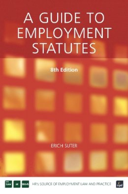 Suter - Guide to Employment Statutes - 9781843981374 - V9781843981374