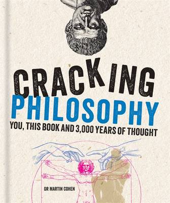 Martin Cohen - Cracking Philosophy (Cracking Series) - 9781844038060 - KOG0000690