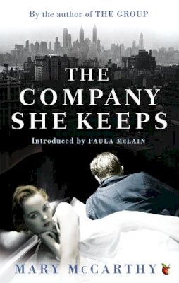 Mary McCarthy - The Company She Keeps (Virago Modern Classics) - 9781844085941 - V9781844085941