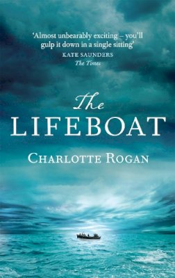 Charlotte Rogan - The Lifeboat - 9781844087549 - V9781844087549