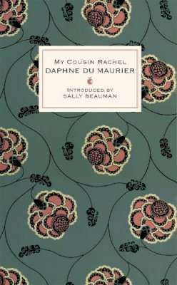 Daphne Du Maurier - My Cousin Rachel. Daphne Du Maurier (VMC Designer Collection) - 9781844087631 - V9781844087631