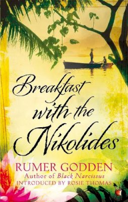 Rumer Godden - Breakfast with the Nikolides - 9781844088454 - V9781844088454