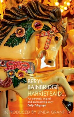 Beryl Bainbridge - Harriet Said... - 9781844088607 - V9781844088607