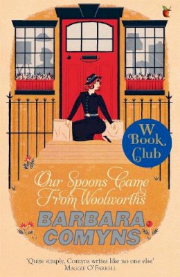 Barbara Comyns - Our Spoons Came from Woolworths - 9781844089277 - V9781844089277