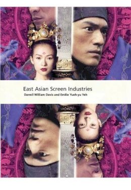 Darrell Davis - East Asian Screen Industries - 9781844571802 - V9781844571802