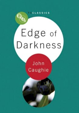 John Caughie - Edge of Darkness - 9781844572007 - V9781844572007