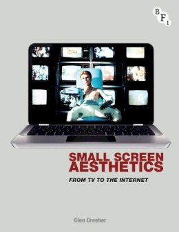 Na Na - Small Screen Aesthetics: From Television to the Internet - 9781844574094 - V9781844574094