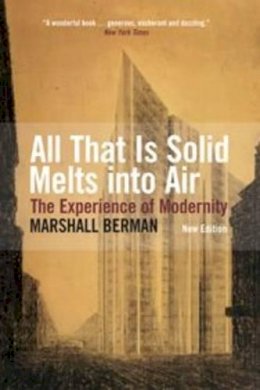 Marshall Berman - All That Is Solid Melts Into Air - 9781844676446 - V9781844676446