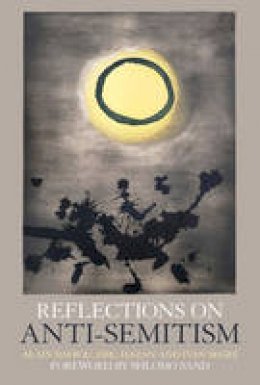 Alain Badiou - Reflections on Anti-Semitism - 9781844678778 - V9781844678778