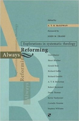 Atb McGowan - Always Reforming - 9781844741304 - V9781844741304