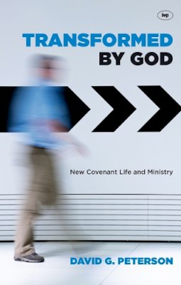 John Stott - Transformed by God - 9781844745678 - V9781844745678